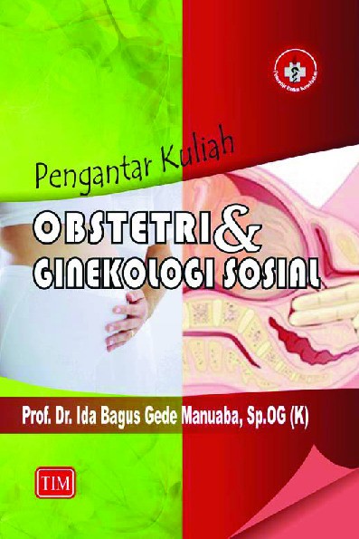 Pengantar Kuliah Obstetri dan Ginekologi Sosial